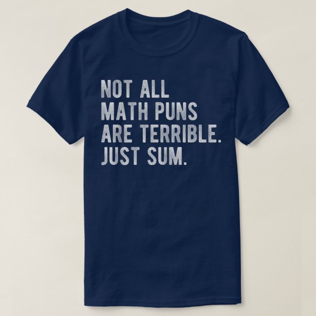 Camiseta Nem Todos Os Piadas De Matemática São Terríveis, S (Frente do Design)
