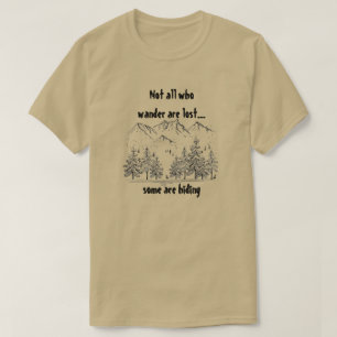 Camiseta Nem todos os que andam perdem uma citação de hum