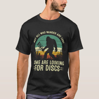 Camiseta Nem Todos Que Andam Perdem Alguns Procurando Disco