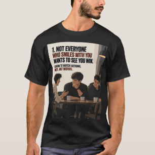 Camiseta Nem Todos que Sorriem Contigo Querem Ver Você Venc