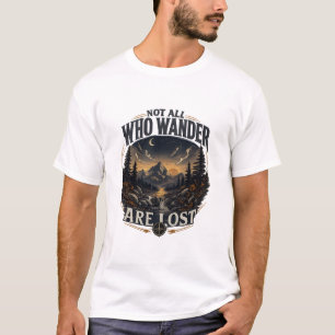Camiseta Nem Todos Que Vagam Estão Perdidos