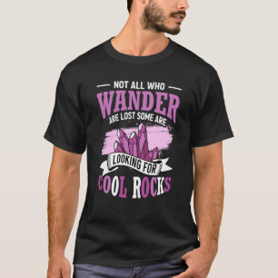 Camiseta Nem Todos Que Vagueiam Estão Perdidos Alguns Estão