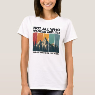 Camiseta Nem Todos Que Vagueiam Estão Perdidos Alguns Estão