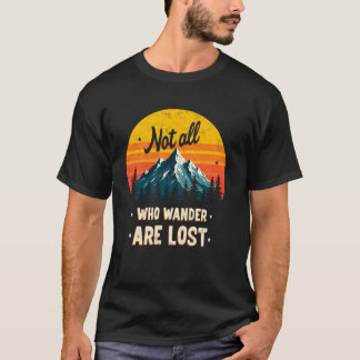 Camiseta Nem Todos Que Vagueiam Estão Perdidos Caminhada Mo