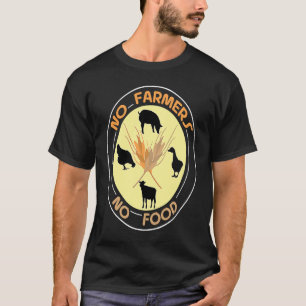 Camiseta Nenhum agricultor sem agricultura Comida agricultu
