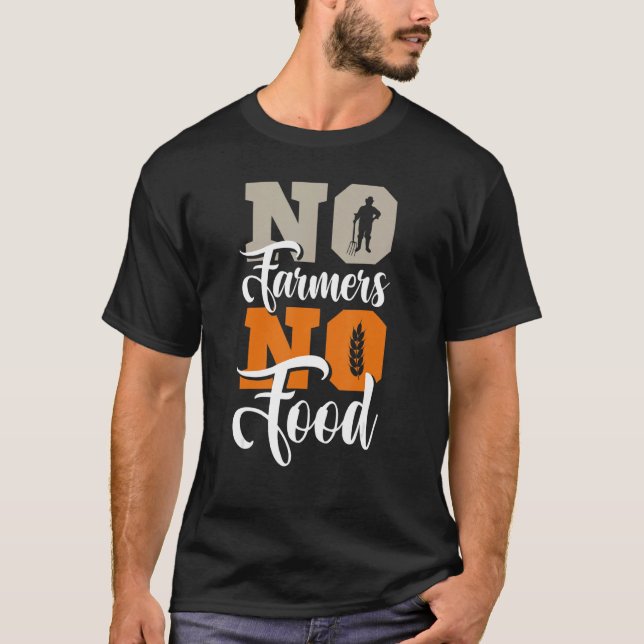 Camiseta Nenhum agricultor Sem Protesto Comida (Frente)