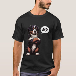Camiseta Nenhum Amante do Cão de Montanha Bernês Cão de Mon