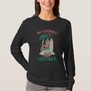 Camiseta Nenhum Biscoito Apenas Coquetel Natal Em Papais no