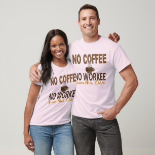 Camiseta Nenhum café nenhuma LATA de Workee