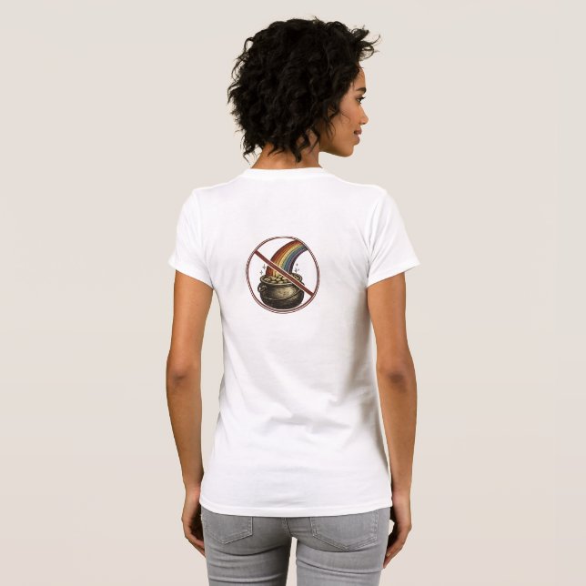 Camiseta Nenhum Caldeirão de Ouro (Parte Traseira Completa)