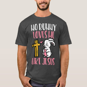 Camiseta Nenhum Coelhinho Me Ama Como Jesus Páscoa Christia