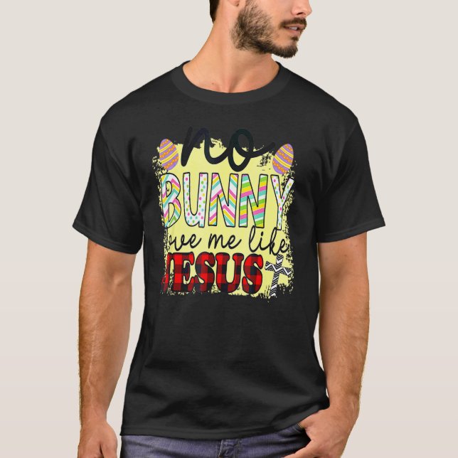 Camiseta Nenhum Coelhinho Me Ama Como Jesus Páscoa Cristão (Frente)