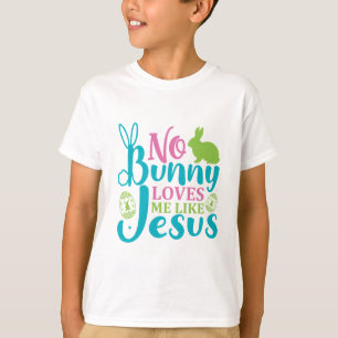 Camiseta Nenhum coelho me ama como Jesus - Páscoa