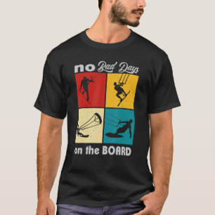 Camiseta Nenhum Dia Ruim No Estilo De Vida Do Conselho Vint