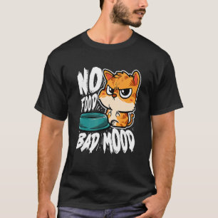 Camiseta Nenhum Gato Com Fome De Mau Humor Comida