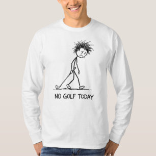 Camiseta Nenhum Golfe Hoje Engraçado Triste Figura de Palit