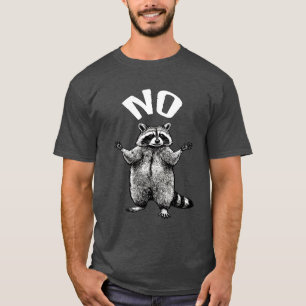 Camiseta Nenhum Guaxinim Engraçado
