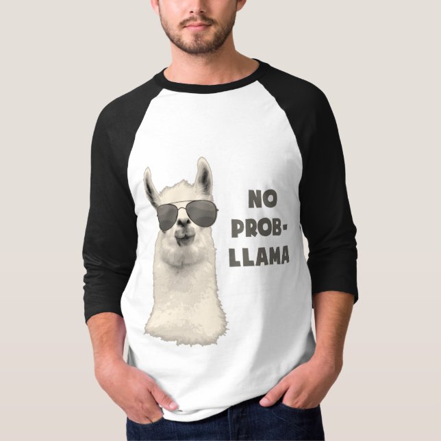 Camiseta Nenhum lama do problema (Frente)