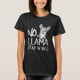 Camiseta Nenhum Lhama Permanece Na Cama Humor Punzante Afli