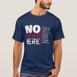 Camiseta Nenhum medo aqui