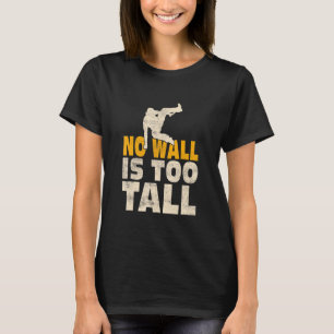 Camiseta Nenhum Muro É Muito Alto, Traceur Parkour