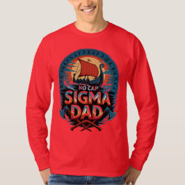Camiseta Nenhum Pai Sigma Chapéu Estilo Viking para o Dia d