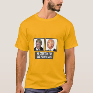 Camiseta Nenhum país para políticos antigos