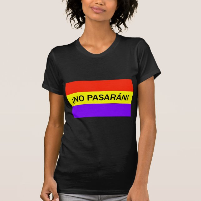 Camiseta ¡ Nenhum pasarán! (Frente)