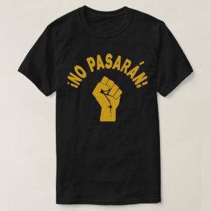 Camiseta Nenhum Pasaran - não passarão