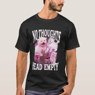 Camiseta nenhum pensamento cabeça vazia engraçado bobo boot