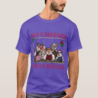 Camiseta Nenhum Queijo Para Nós Meeces menino engraçado vin