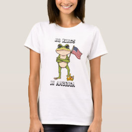 Camiseta Nenhum Rei na América Protesto Anti-Trump