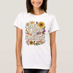 Camiseta Nenhum Rei Na América, Sem Flores de Protesto aos