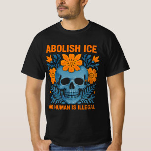 Camiseta Nenhum Ser Humano É Ilegal - Abolição ICE Caveira