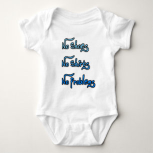 Camiseta Nenhuma calçados ou camisa, nenhuns problemas