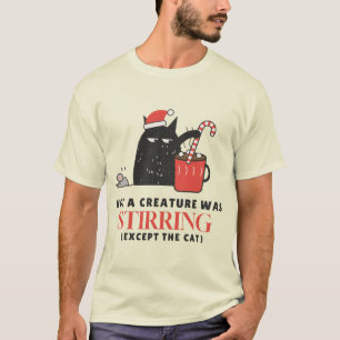 Camiseta Nenhuma criatura estava se mexendo, exceto o gato