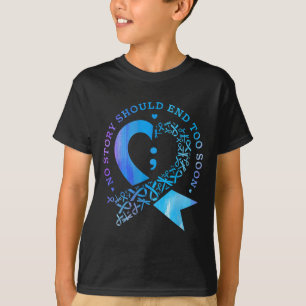 Camiseta Nenhuma História Deve Terminar Demasiado Cedo Na P