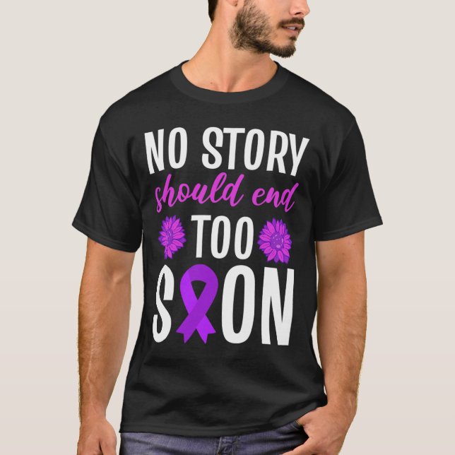 Camiseta Nenhuma História Deve Terminar Muito Rapidamente F (Frente)
