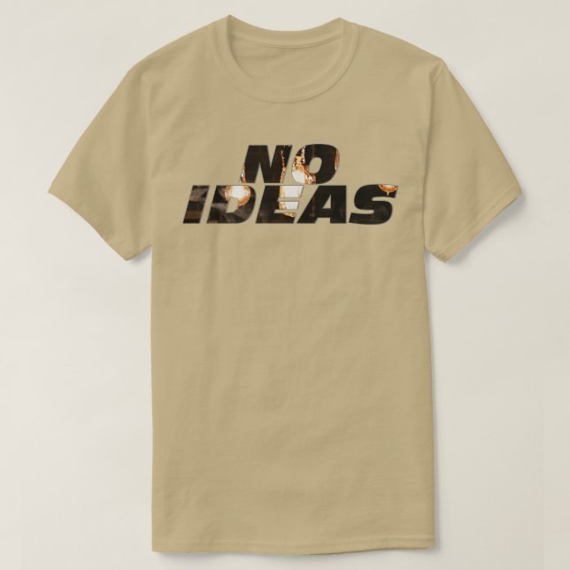 CAMISETA NENHUMA IDEIA (Frente do Design)