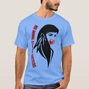 Camiseta Nenhuma irmã roubada