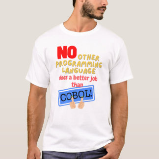 Camiseta Nenhuma Linguagem de Programação Melhor que Cobol