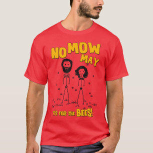 Camiseta Nenhuma Moça Pode Ser Para As Abelhas