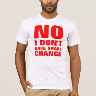 Camiseta Nenhuma mudança de reposição