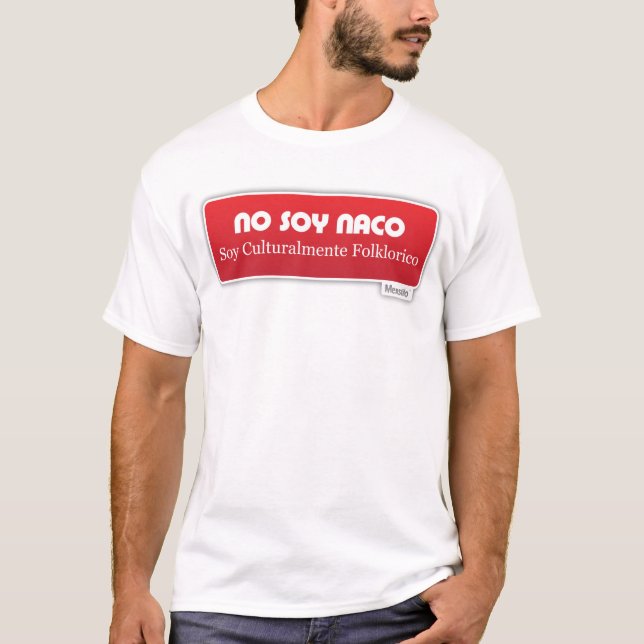 Camiseta Nenhuma soja Naco, soja Culturalmente Folklorico (Frente)