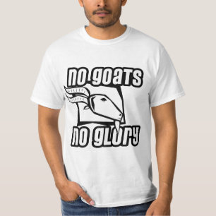 Camiseta Nenhumas cabras nenhuma glória