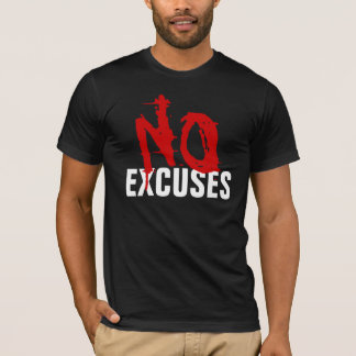 CAMISETA NENHUMAS DESCULPAS