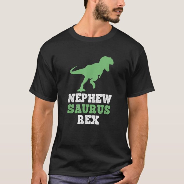 Camiseta Nephew Saurus Rex Funny Dinosaur NephewSaurus Gift (Frente)