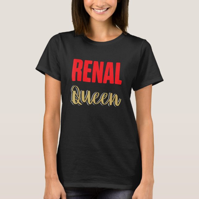 Camiseta Nephrology Nurse Queen Dialysis Nursing RN (Frente)