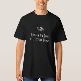 Camiseta Nerd? Crâmoda Intelectual Sente Legal Negro Engraç