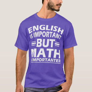 Camiseta Nerd de Ciência da Matemática legal Segundo grau E